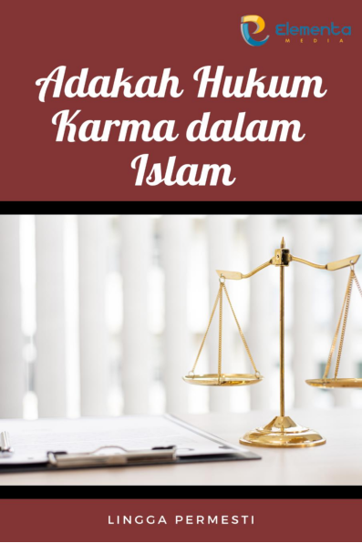 Adakah Hukum Karma dalam Islam